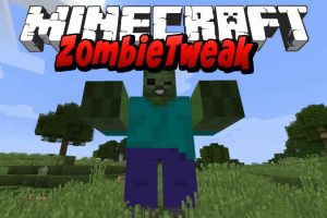 ZombieTweak Mod para Minecraft