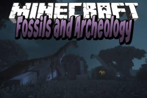 Fossils and Archeology Revival Mod para Minecraft