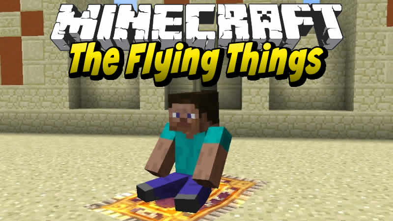 The Flying Things Mod para Minecraft
