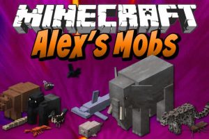 Alex's Mobs para Minecraft