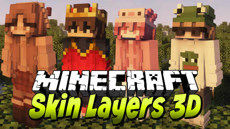 Skin Layers 3D mod para Minecraft