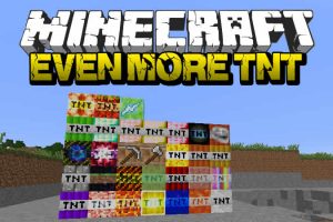 Even More TNT Mod para Minecraft