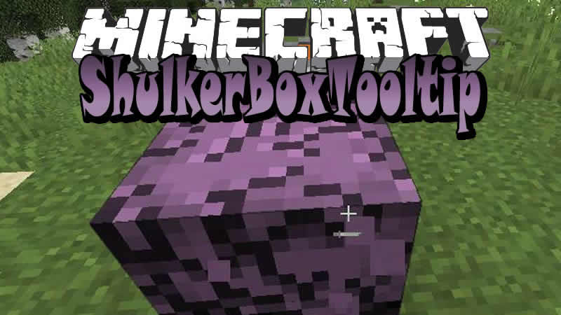 ShulkerBoxTooltip Mod para Minecraft