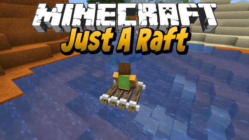 Just A Raft Mod para Minecraft